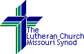Good Shepherd Lutheran Church & Preschool is a congregation of the Lutheran ChurchMissouri Synod