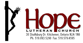 Hope Lutheran Church: "My Hope Is
Built on Nothing Less . . ."