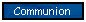 Communion