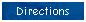 Directions
