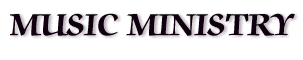Music Ministry